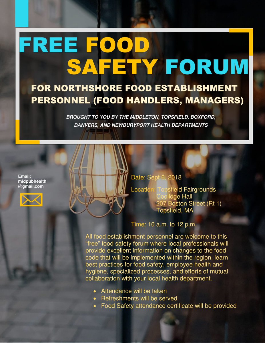 DanversBoH's tweet photo. Need food safety info? Sep 6 @TopsfieldFair Coolidge Hall 10AM to 12PM. Stay up to date on current requirements and get tips from your Inspectors in Danvers, Middleton, Topsfield, Boxford and Newburyport on protecting #publichealth. 
#foodsafety #collaboration https://t.co/669N93Jksc