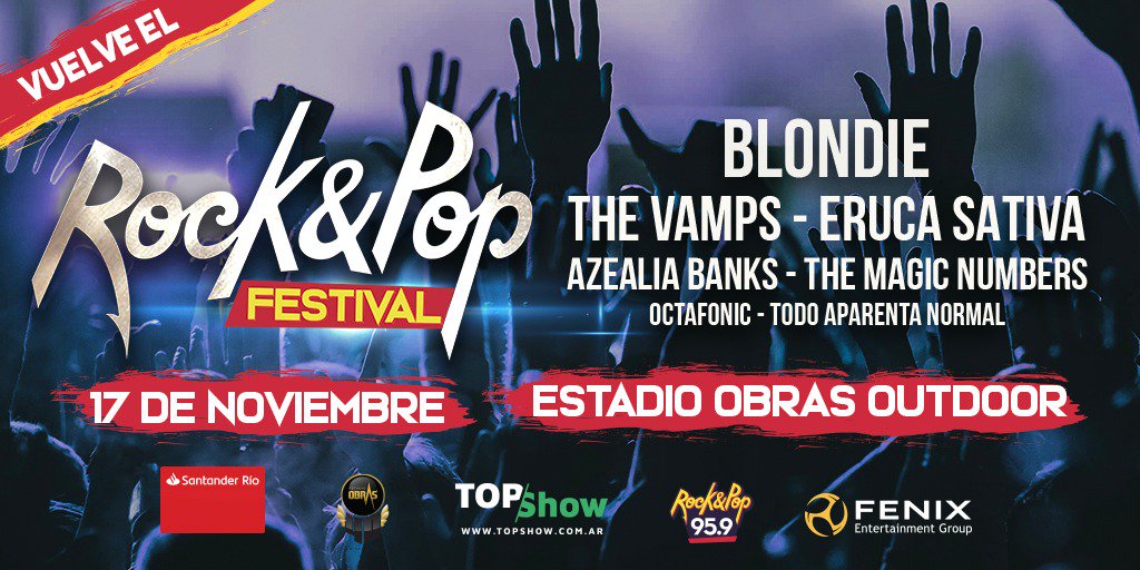💥¡VUELVE EL ROCK &amp; POP FESTIVAL!🎸

🎶LA MÚSICA DE HOY, EL FERVOR DE SIEMPRE.👨‍🎤

📌17 DE NOVIEMBRE 📅 ESTADIO OBRAS OUTDOOR

<a href="/BlondieOfficial/">Debbie Harry/BLONDIE</a> - <a href="/TheVampsband/">The Vamps</a> - <a href="/ErucaSativa/">ΞRUCΛ</a> - #AzealiaBanks - <a href="/themagicnumbers/">The Magic Numbers</a> - <a href="/OCTAFONIC/">OCTAFONIC</a> - <a href="/todoaparenta/">Todo Aparenta Normal</a>