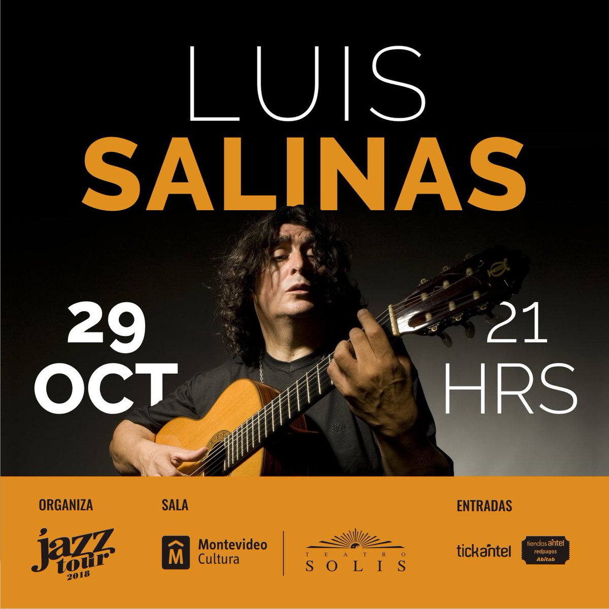 LUIS SALINAS 29 octubre <a href="/TeatroSolis/">Teatro Solís</a> musico de gran sutileza y vértigo descomunal, un improvisador nato, un verdadero genio de la guitarra