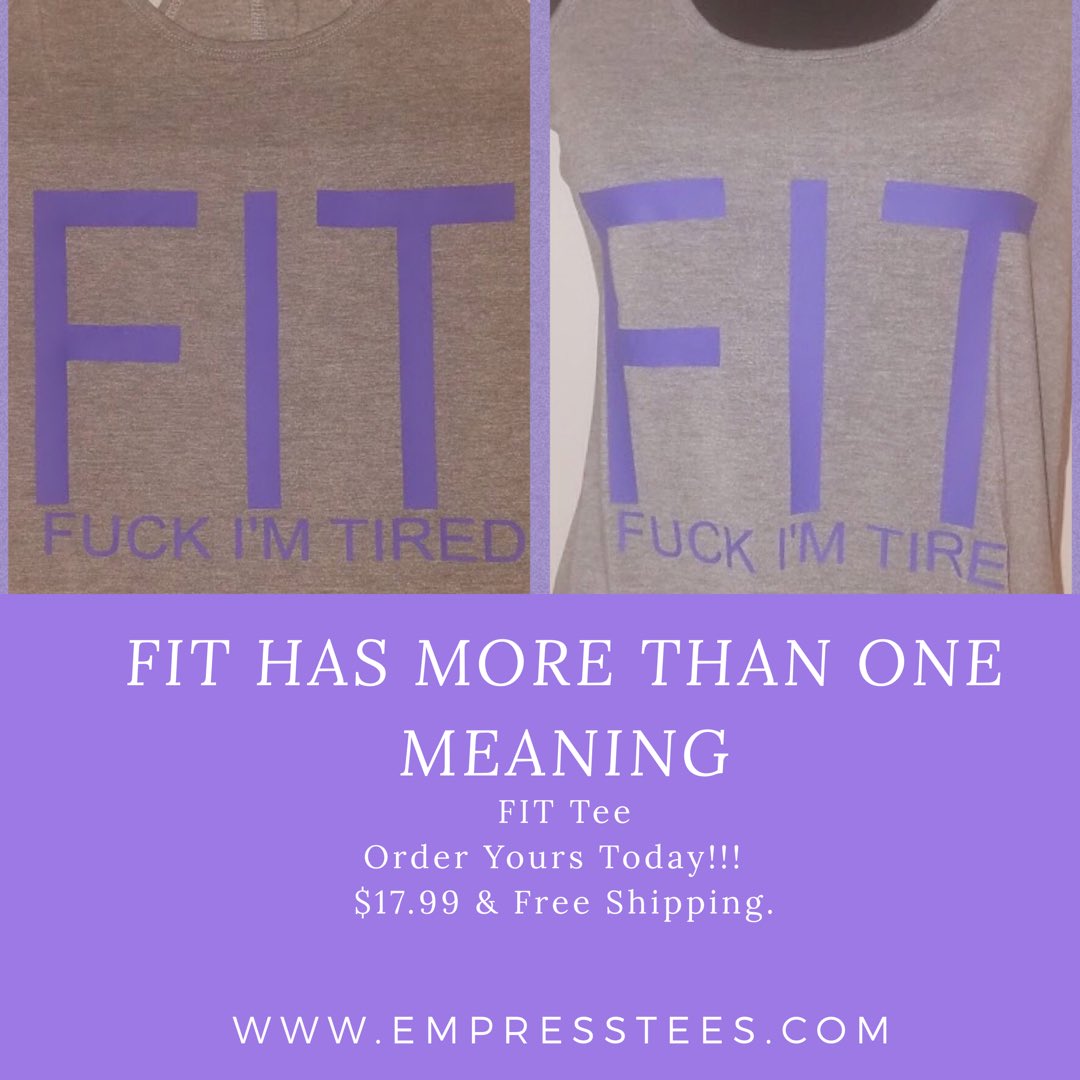 empressteesllc's tweet photo. FIT Has more than one meaning. Order yours today! #empressteesohio #WorkoutWednesday #gymlife #goals #businessowners #partners #tshirtdesign #customshirts #freeshipping #amazingwomen #amazingwoman #blackowned #supportsmallbusiness #support #sale #custom #beautiful https://t.co/vGTufWHDpW