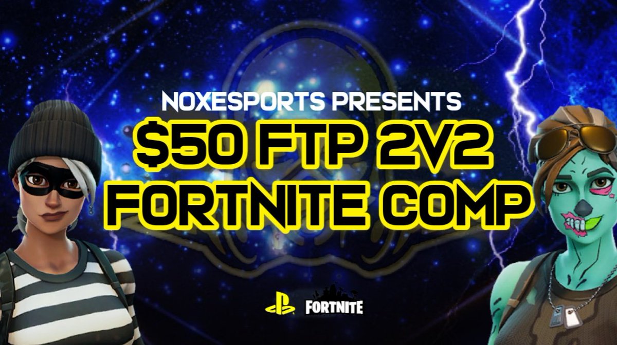🔥FRIDAY NIGHT FTP 2v2 COMP🔥

Entry - Free
Prize - $50
Time - 7pm AEST
Ps4 Oce only

Retweet / follow @NoXESC_ and then message to enter!
#Lfsanzfn #FTP #NoX #fortnite
