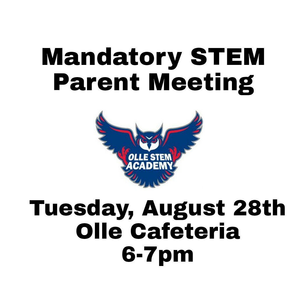 CITGOiaOLLE's tweet photo. We will have our ONLY mandatory STEM PARENT meeting Tuesday! We look forward to seeing you and sharing all that is happening with STEM. @OlleMightyOwls @aliefstem #olleStemtastic #YepYep https://t.co/dmUyZHGyQd