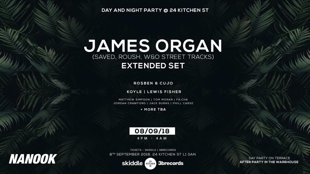 08.09 // <a href="/NanookEvents/">Nanook</a> bring you a day &amp; night party next month with an extended set from <a href="/James__Organ/">JAMES. ORGAN. ⚡️</a> at <a href="/24kitchenstreet/">24 Kitchen Street</a> 🔥