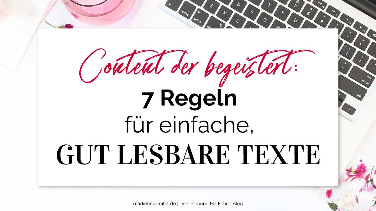 Marketing_mit_L's tweet photo. Content, der begeistert! 7 Regeln für einfache, leicht lesbare Texte | #contentmarketing https://t.co/cIotGAivHx https://t.co/ydOoeQiNcV