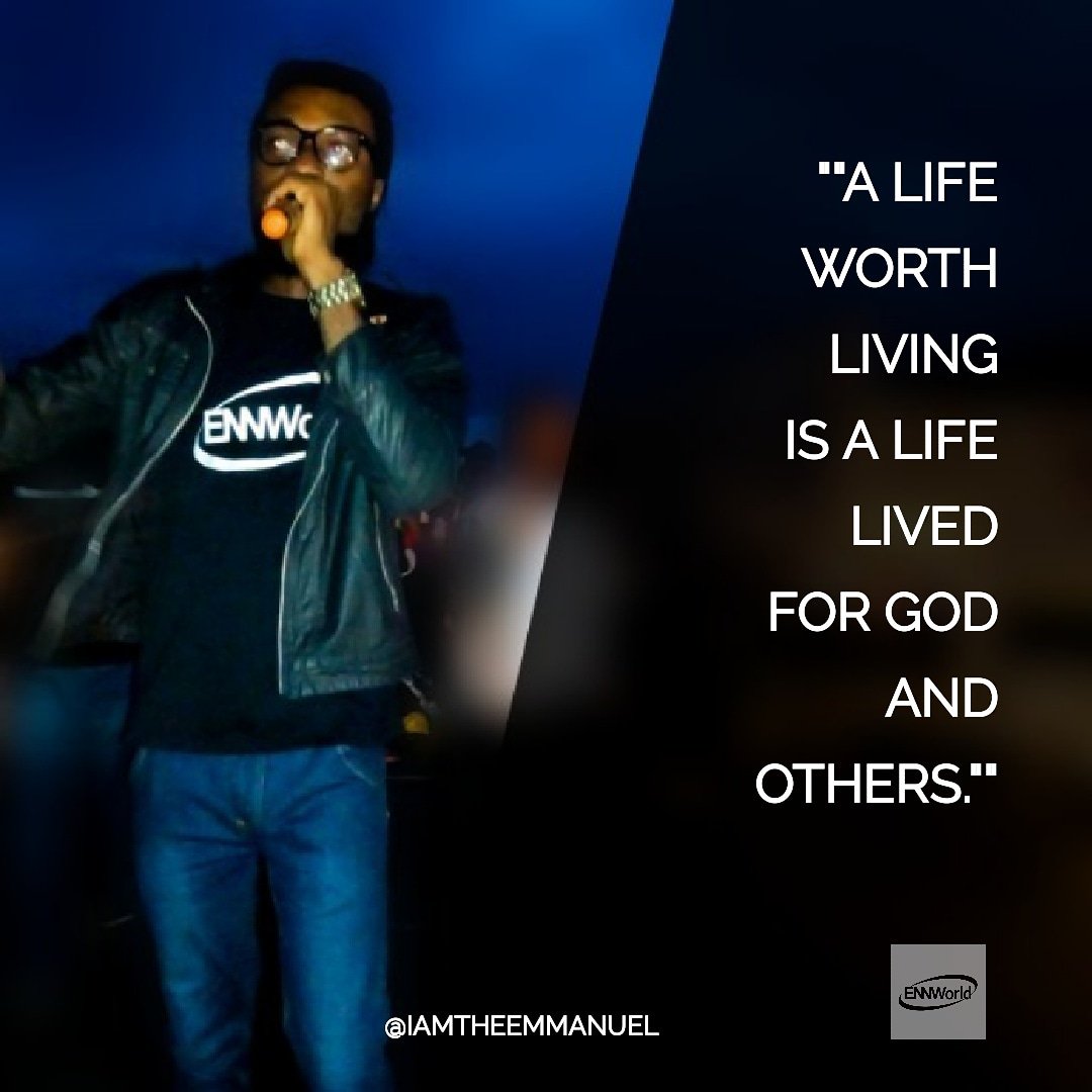 neworldagents's tweet photo. "A life worth living is a life lived for God and others." - #TheEmmanuel 
•
•
•
#ENNWorld #HeavenOnEarth https://t.co/60rjghMKIx
