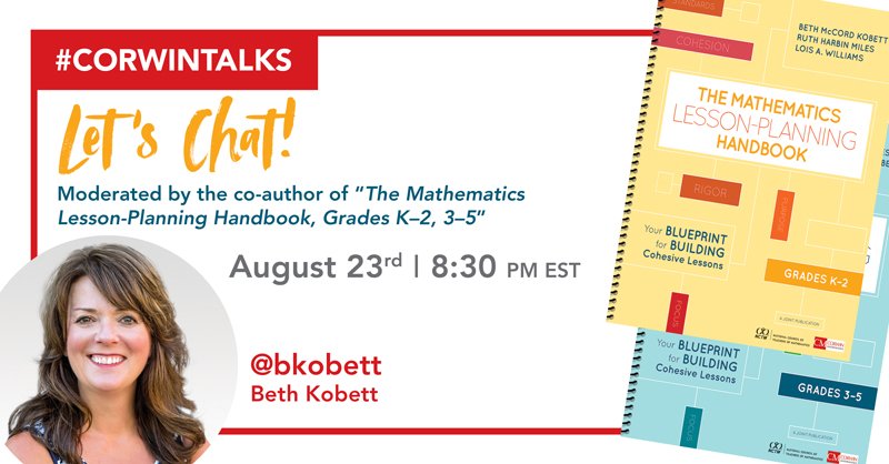 CorwinPress's tweet image. TODAY IS THE DAY! Join moderator .@bkobett tonight at 8:30 Pm EST for a conversation on #mathlessonplanning! #CorwinTalks