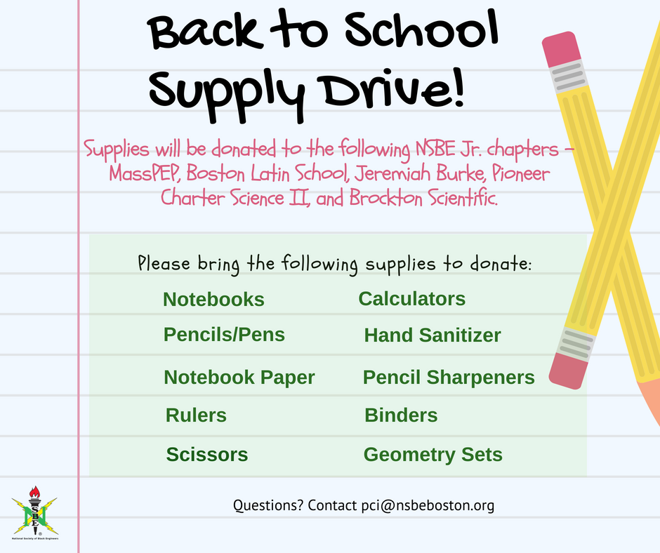 nsbeboston's tweet photo. Help make sure that our students have the supplies they need to have a productive and successful school year! We will be collecting items at the Sizzler and other upcoming NSBE Boston events,
Donations will go to our PCI chapters! #ForTheKids #NSBEBoston #PCI #BOSSquad ☝️🔥 https://t.co/yCZIryfBKY