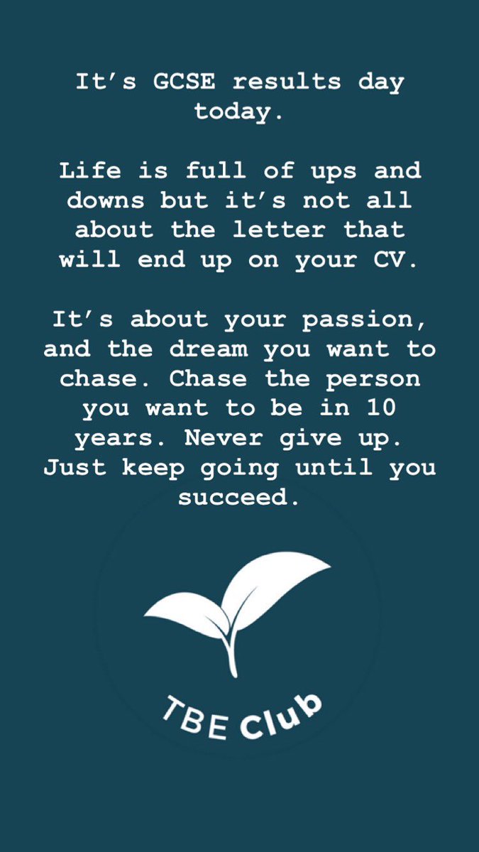 How did you do today in #gcseresults2018? Don’t worry too much if you did not do well. Instead, chase the person you want to be in 10 years. #inspire #entrepreneurs <a href="/unisnotforme/">Uni's not for me</a> <a href="/GuardianEdu/">Guardian Education</a> <a href="/bbceducation/">BBC Education</a> <a href="/ladbible/">LADbible</a> #educstion <a href="/stephmc/">steph mcevoy</a> <a href="/thismorning/">This Morning</a>