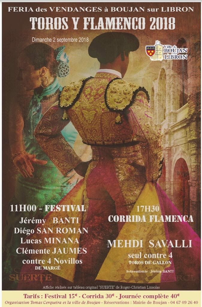 Dimanche 2 septembre a 17h30              Corrida Flamenca                                        Boujan sur Libron. 4 Toros de la Ganadería des Frères Gallon.  Je vous attends nombreux !