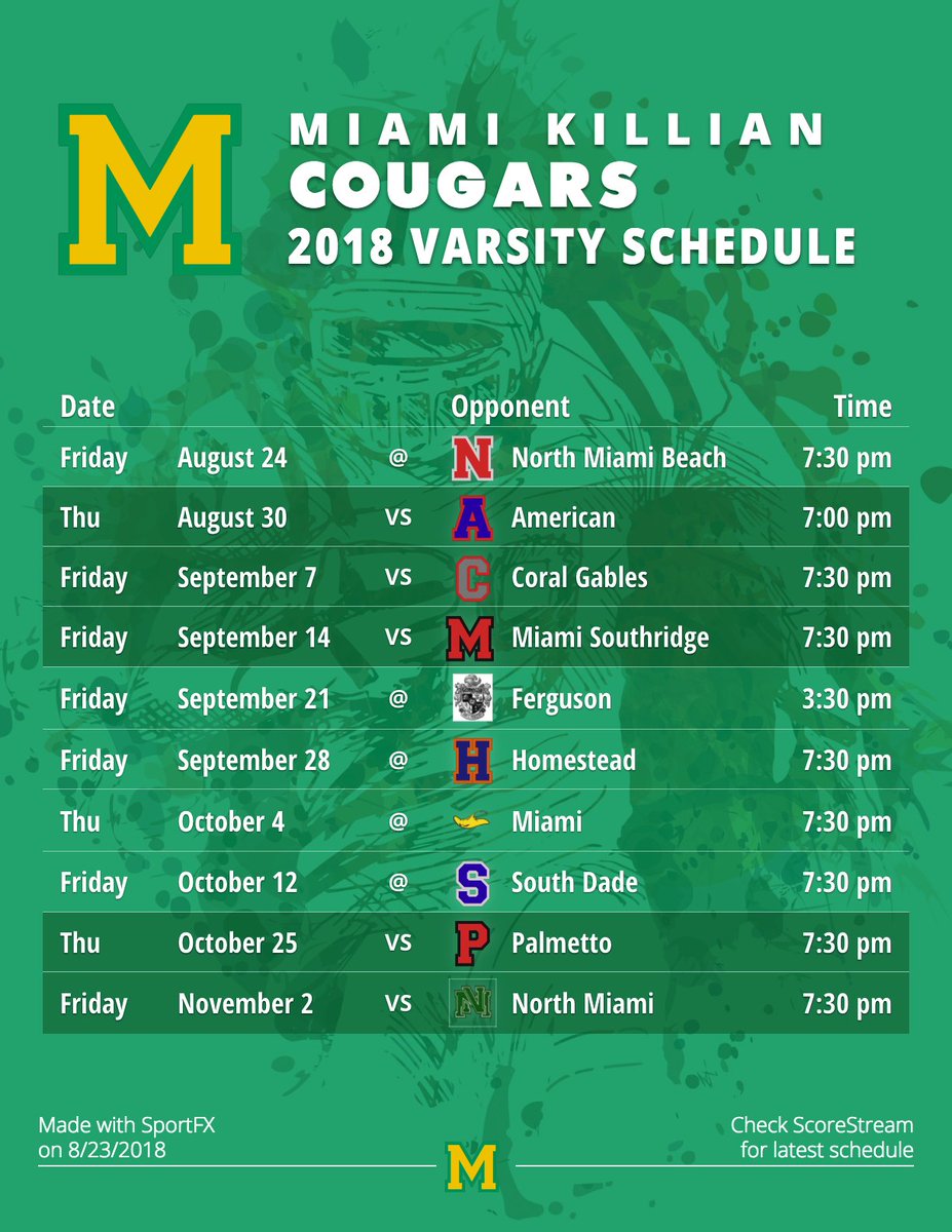 @KillianFootball <a href="/miamikilliansr/">Miami Killian</a> <a href="/KillianSports/">Killian Sports</a> the Cougars football schedule is done! (DM me any mistakes) I made this graphic with SportFX. U can make cool stuff like this. SportFX : scorestream.com/sportfx?rId=tws