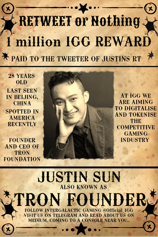 GavC96's tweet photo. @justinsuntron There has been a bounty placed on your Twitter. 1,000,000 IGG for the first IGG RT.
The bounty has been placed by @Official_IGG a token on tron that aim to transform the competitive gaming industry and esports. Don't miss out
#IGG #OperationIGGenesis #eSports https://t.co/BLhwgMpH1a