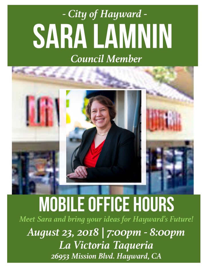 saralamnin's tweet photo. Join me this evening for office hours at La Victoria Taqueria from 7:00pm to 8:00pm #Sara4Hayward #OfficeHours #HaywardCityCouncil #LaVictoriaTaqueria #Reelection2018 #JointheMovement #VoteSarainNovember https://t.co/AtI4LJz5tf