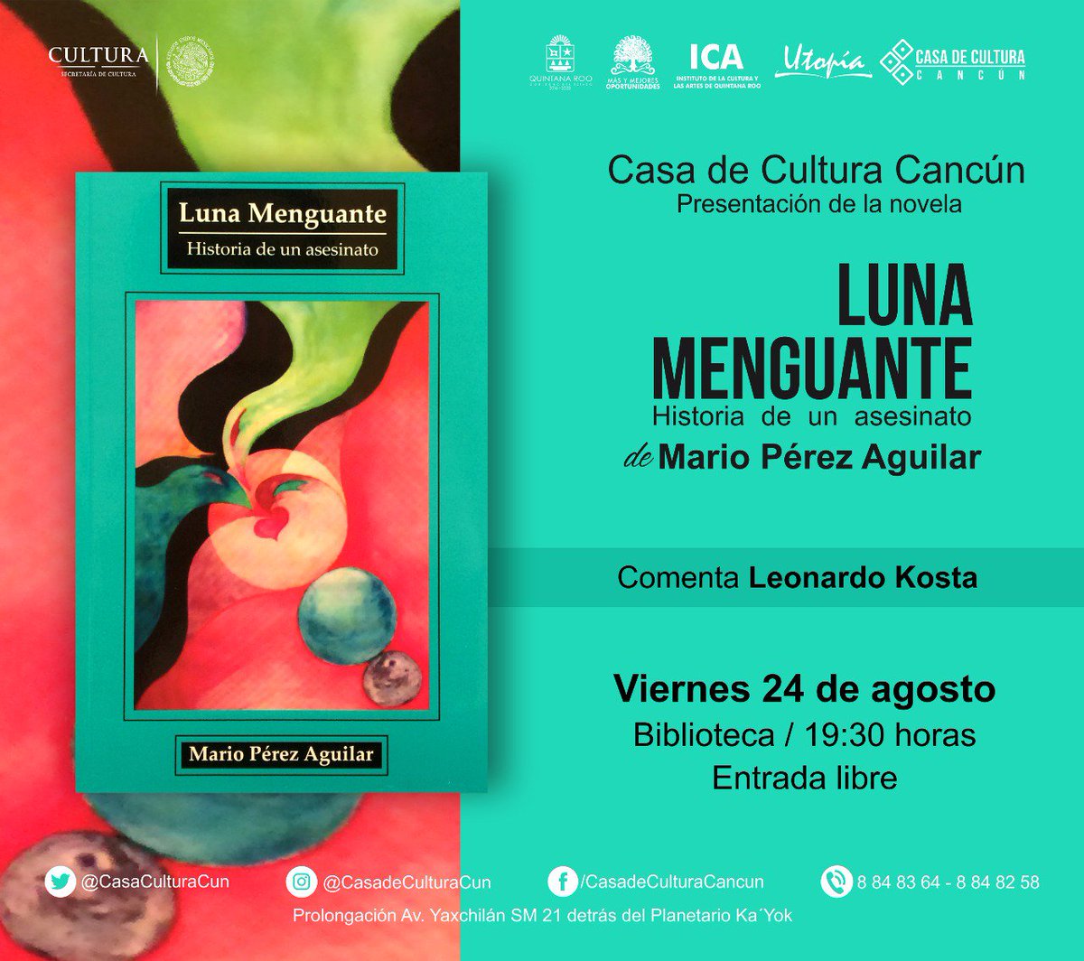 #PresentaciónDeLibro #LunaMenguante del #Chetumaleño #MarioPérezAguilar   <a href="/CasaCulturaCun/">Casa Cultura Cancún</a> mañana viernes 24 de agosto a las 19:30 hrs <a href="/cancunmio/">CancunMio.com</a>  <a href="/chetubien/">Comunidad Chetubien</a> @ICCALPMORELOS <a href="/PtoMorelosAyto/">Ayto. Puerto Morelos</a> @LFpuertomorelos #QuintanaRoo <a href="/licsergiochago/">Sergio Chalé Gómez</a> <a href="/DIANELALORIA/">DIANELA LORIA</a> <a href="/solangeconchaa/">Sol Concha</a> <a href="/Francis67713165/">Francisco</a>