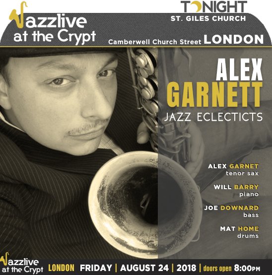 jazzsharing (@jazzsharing) on Twitter photo →<a href="/JazzliveSE5/">Jazzlive at The Crypt</a> #StGiles #Camberwell #London
ALEX GARNETT'S 'JAZZ ECLECTICS'
#AlexGarnett saxophonist, composer
→youtube.com/watch?v=2HCSq7…
W/ <a href="/willbarry91/">Will Barry</a> piano <a href="/JoeDownardBass/">Joseph O Downard</a> #MattHome drums
TONIGHT 8:00pm
→wegottickets.com/event/447215 →<a href="/JazzliveSE5/">Jazzlive at The Crypt</a> #StGiles #Camberwell #London
ALEX GARNETT'S 'JAZZ ECLECTICS'
#AlexGarnett saxophonist, composer
→youtube.com/watch?v=2HCSq7…
W/ <a href="/willbarry91/">Will Barry</a> piano <a href="/JoeDownardBass/">Joseph O Downard</a> #MattHome drums
TONIGHT 8:00pm
→wegottickets.com/event/447215