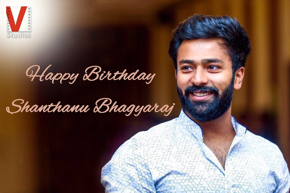 ntvmiofficial's tweet photo. NTVMI Wishes Happy Birthday to Actor Shanthanu Bhagyaraj Anna 

#NTVMI wishes #Happy #Birthday #Shanthanu #Bhagyaraj #ThalapathyFan https://t.co/NQor7i2gZv