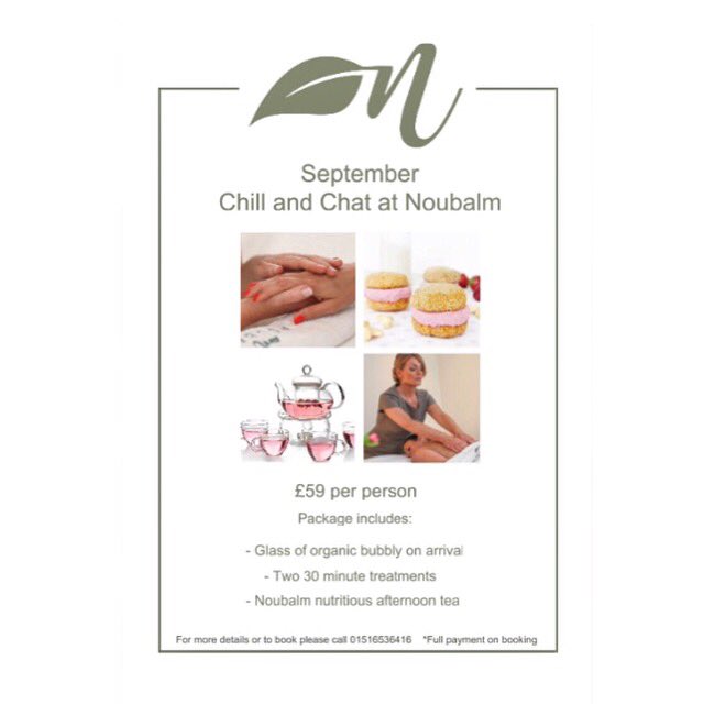 For more details call 
0151 6536416 
or call into store to book 
Full payment to be paid on time of booking.
Noubalm.com
#noubalm #september #chillandchat #oxton #Wirral #greenteam #hometoallthingsnatural #cleanbeauty #afternoontea #cleanfood #beautytreatments