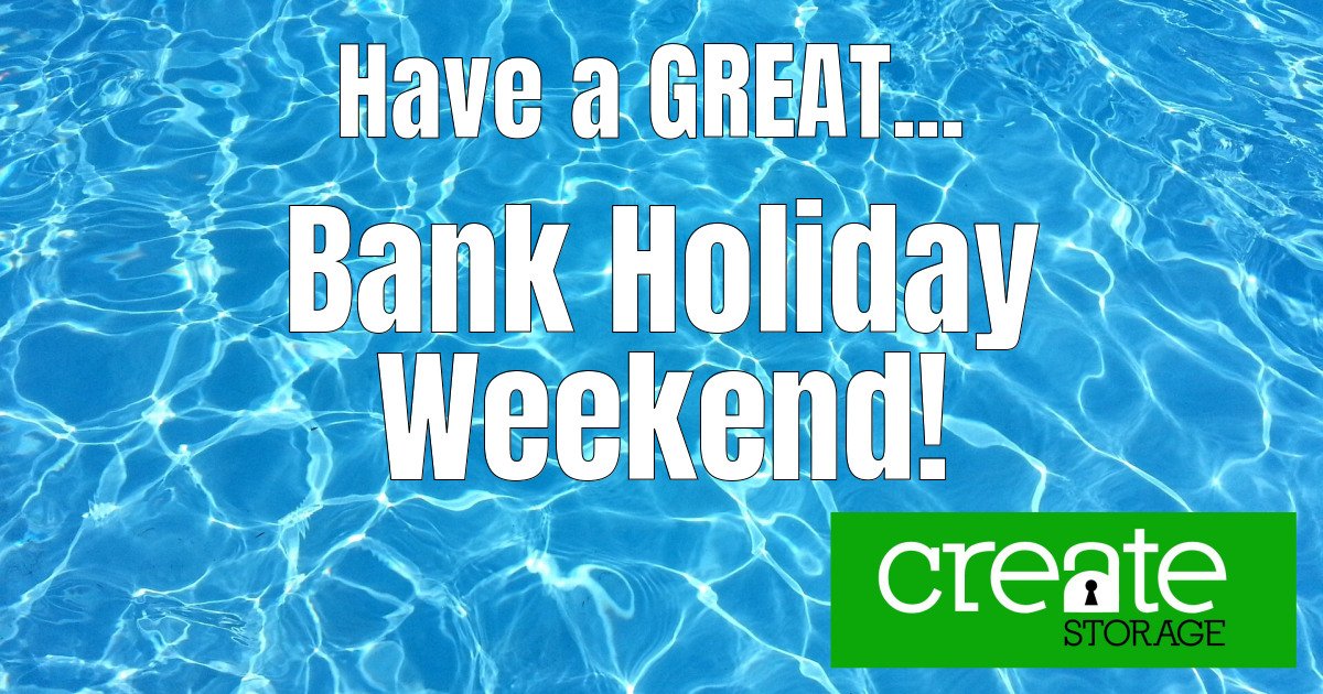 CreateStorage's tweet photo. We are open as normal tomorrow but closed on bank holiday Monday...See you on the other side! https://t.co/rJLgyLfpx5