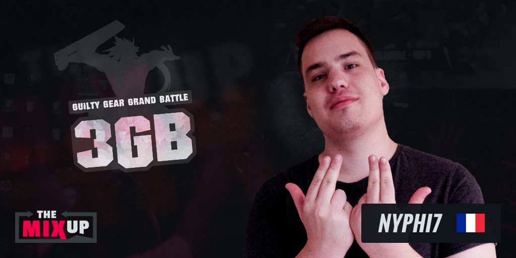 THEMIXUPLyon's tweet photo. New #3GB player announcement: the winner of REVOLUTION 2017, Nyphi7! #RoadToREVO #TheMIXUP #LABAGARRE https://t.co/kNi3XOzsyu https://t.co/VgW8R3OXNV