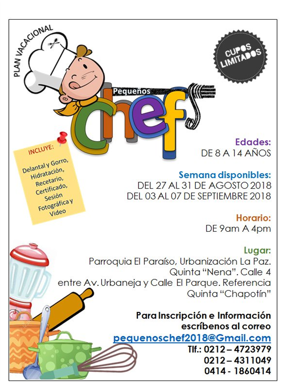 PChef2018's tweet image. No lo dejes para después. Inscribete ya !!! Plan Vacacional PEQUEÑOS CHEF. Escríbenos a pequenoschef2018@gmail.com @Paraisoccs @JuanPabloUnidos @UrbMontalban @UrbElParaiso @Caricuaoactivo