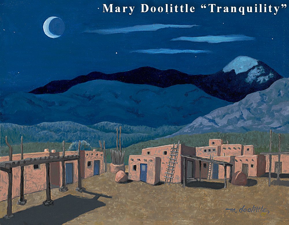 "Tranquility", by Mary Doolittle. The Ranch at Taos, 119-A Kit Carson Rd, features Mary's delicate desert landscapes and adobe buildings of New Mexico.  theranchattaos.com #eveninginthedesert #pueblonights #moon #mountains #newmexico #taospainter