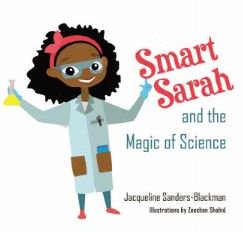 Netmind_US's tweet photo. Have you met Smart Sarah? Come see @JacquelineOO7 tomorrow, August 25 and get your #SmartSarah book signed! #stem #TheMagicofScience https://t.co/3DYX6tkHK0