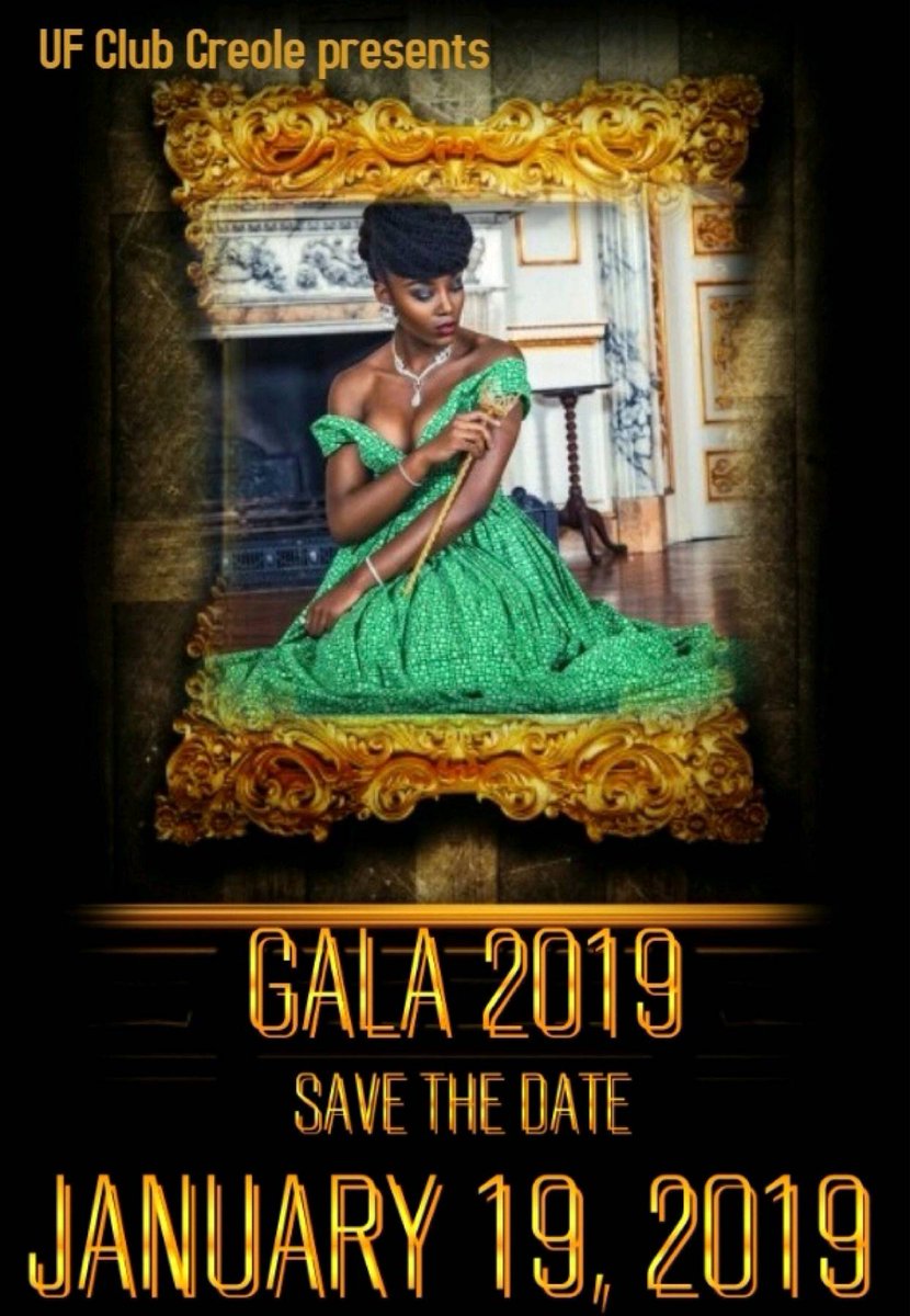 ClubCreoleUF's tweet photo. 🚨🚨ATENTION!!🚨🚨 CLUB CREOLE AT UF HAS AN ANNOUNCEMENT 🚨🚨  Bust out your ball gowns💃👗💃 and emerse yourself for a night of Royalty👑! Save the date for Gala 2019 https://t.co/Sb5O2b1Ve6