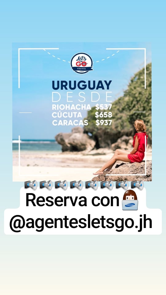 agentesletsgo's tweet image. Viaja a Uruguay con los mejores precios que te ofrece LET&apos;SGO TRAVEL .

La mejor asesoria 24/7👩‍💻 No dudes en contactarnos tu dinos la fecha y destino y nosotros te llevamos 😎😎
Viaja seguro, viaja Tranquilo, viaja con LET&apos;SGO TRAVEL 😎
👉@agentesletsgo.jh 
04246586933📲