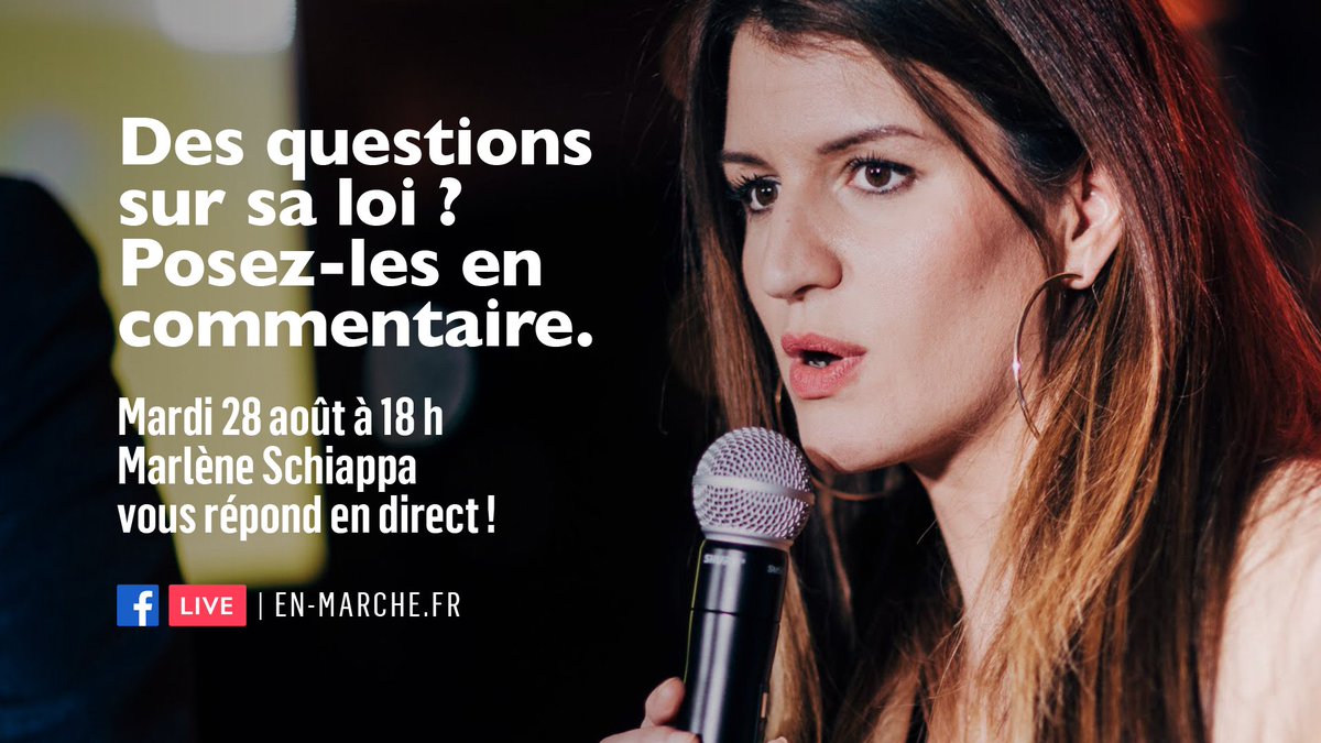 Mardi 28 août à 18h, <a href="/MarleneSchiappa/">🇫🇷 MarleneSchiappa</a> sera en direct avec nous sur Facebook.

Des questions à lui poser concernant sa loi visant à mieux condamner les violences sexistes et sexuelles ? Faites-le en réponse à ce post, elle y répondra peut-être mardi !