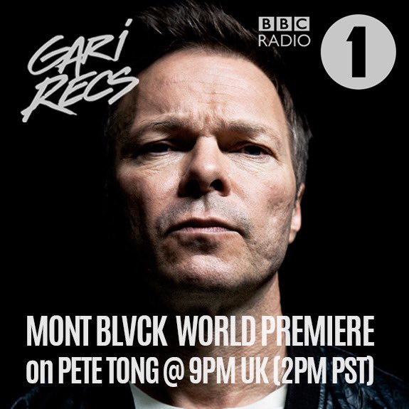 GariRecs's tweet photo. Big Announcement!! @petetong will be premiering @mont_blvck ‘s original new tune, ‘Letting Go, on @BBCR1 at 9pm UK time (2pm PST and 5pm EST). Out on @GariRecs 9/21 https://t.co/jPb3I0qPwF