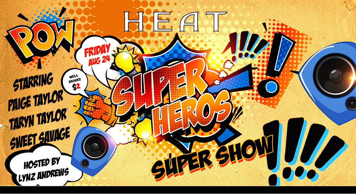 HeatSA1's tweet photo. Cruise the Strip has new times. HEAT has 75cent wells from 10 to 10:30 Then at 11:30 it is the Super Heros show starring Paige, Taryn, Savage and LynZ. Everyone gets VIP drink prices. Just 2.00 for a well drink all night long.  No Cover before 11pm https://t.co/jFMMnzab2e