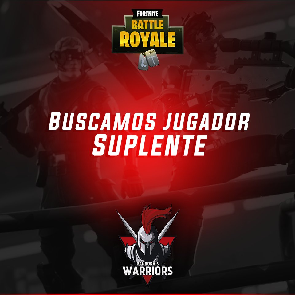 PandoraWarriors's tweet photo. 🔎#BuscamosGuerreros | Nos encontramos en proceso de selección para la escuadra de #Fortnite:
👉Jugador Suplente

📬Si estás interesado en aplicar comunícate con nosotros por Mensaje Privado a la Fanpage Pandora's Warriors ♥ #GoPsW https://t.co/7Y0yfZiTLU