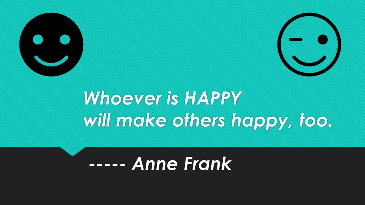 Kimchi1111's tweet photo. Whoever is happy will make others happy, too. 
 ----- Anne Frank https://t.co/SSePUEfxBr