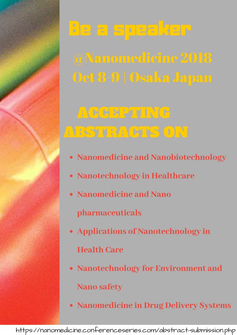 pediatricseries's tweet photo. @Nanomedicine202 
We are Accepting #Abstracts on the #Scientific_Tracks mentioned
#Submit your abstracts for the #Scientific_Review and be a #Speaker at our upcoming #International #Conference https://t.co/U9gEd86Qwi