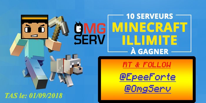 EpeeForte's tweet image. Tentes de gagner l'un des 10 serveurs minecraft illimité d'OmgServ 

#RT &amp;amp; #FOLLOW @EpeeForte @OMGSERV #Concours