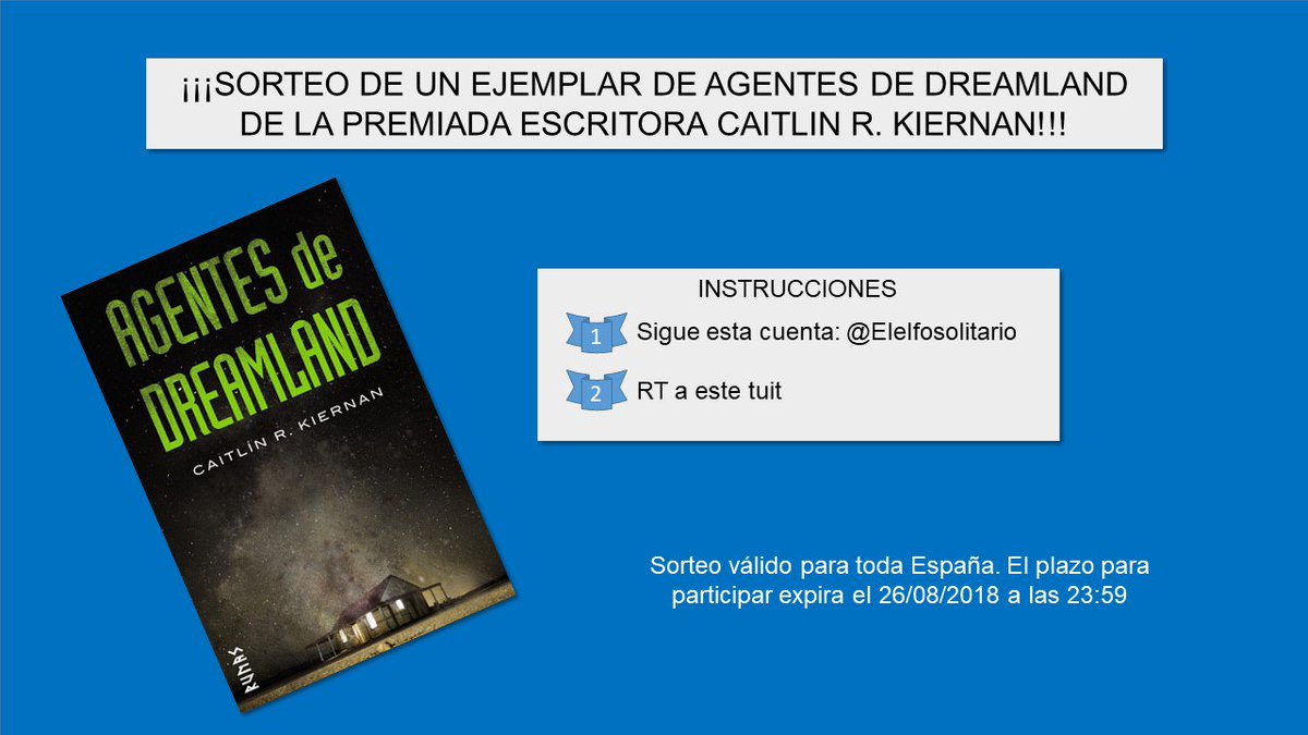 Elelfosolitario's tweet photo. 3️⃣ Vamos con el tercer sorteo de los 500 fologüers para animar el fin de semana. En esta ocasión, una grande del terror: Caitlin R. Kiernan y sus "Agentes de Dreamland" editado por @LeeRunas RT este tuit y sígueme para participar. https://t.co/Boqc88tAAL