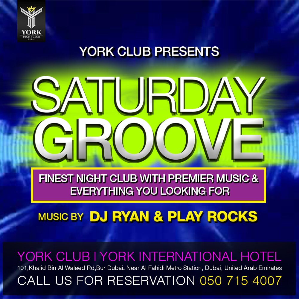 SATURDAY GROOVE | REFILL UP YOURSELF TONIGHT
Call for Reservation:📞 00971-50 715 4007
Music by PLAY ROCKS & DJ RYAN

#saturday #groove #wildparty #yorksaturday #yorkclubdubai #dubainightclubs #dubainights #dubainightlife #dubainightout #dubainightclub #burdubainightclub