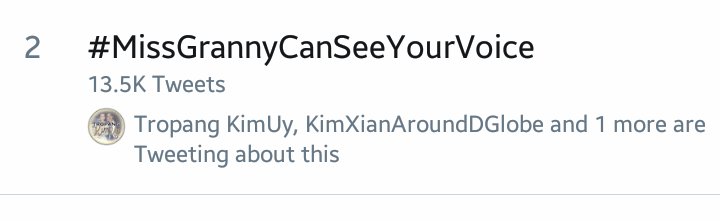 CChinita1's tweet photo. Trending at 2nd rank NW #MissGrannyCanSeeYourVoice @JustSarahG @XianLimm @tellemjaye @VIVA_Films @VivaArtists @ICSYVPH https://t.co/j3tB1Co5zt