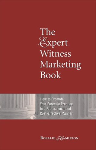 is.gd/8MHPCd - The Expert Witness Marketing Book: How to Promote Your Forensic Practice in a Professional and Cost-Effective Manner