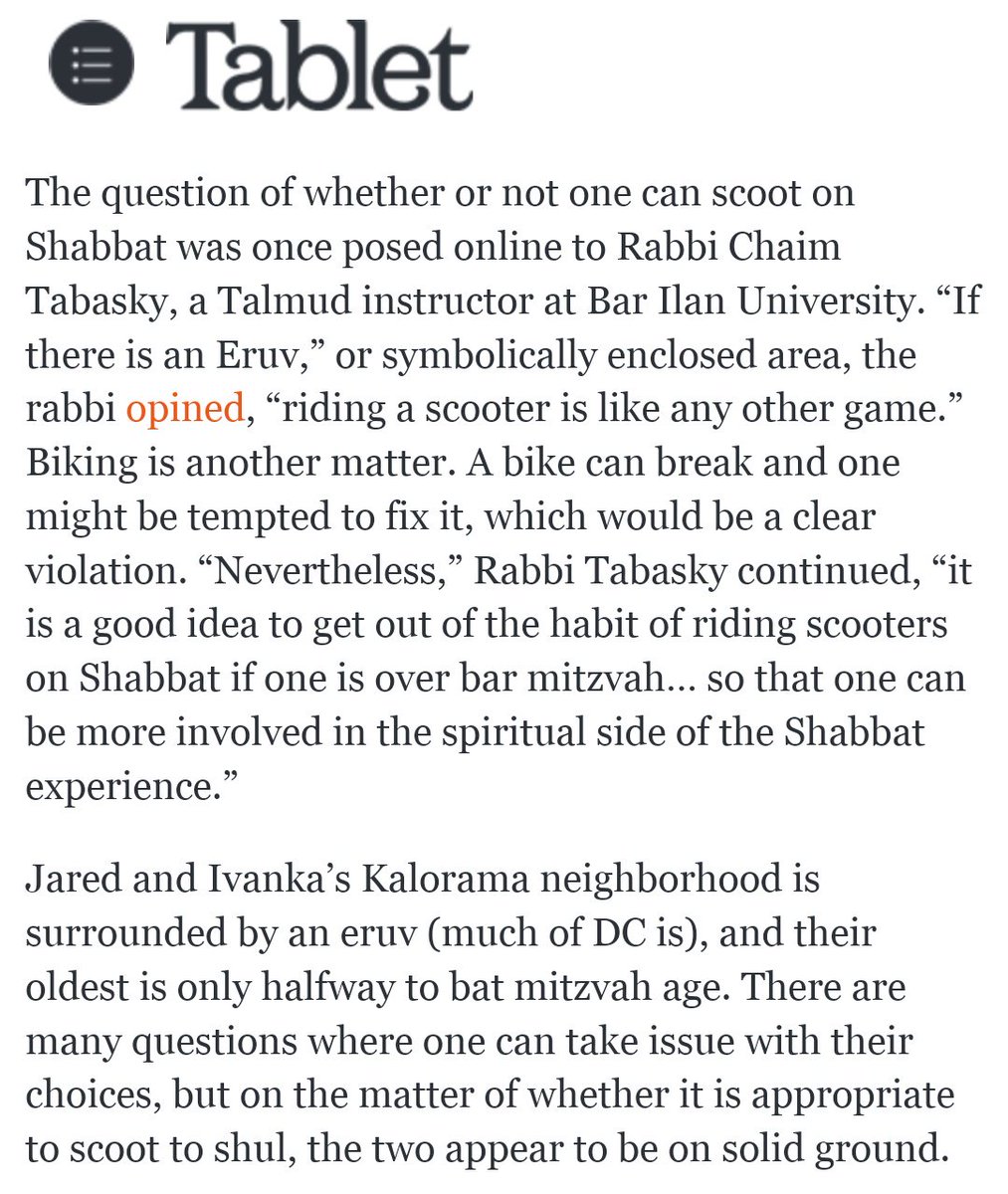 Here we have Tablet Magazine exploring the pressing issue of Jared and Ivanka's complicity with their adorable children on adorable scooters on shabbos, allowing us to learn that it's quite kosher.