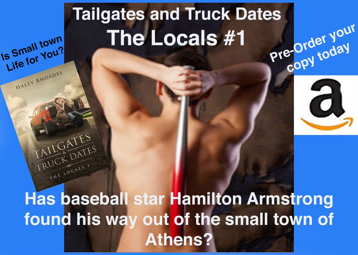 HaleyRhoadesBks's tweet photo. Pre-order your copy today! https://t.co/FNMsEdaW65 #newrelease #tailgatesandtruckdates #thelocalsseries #haleyrhoades #indieauthor #indiepub #authorlife #writerscommunity  #communityovercompetition #writerslife @authorlife #writerlife https://t.co/YzeiAWNBcw
