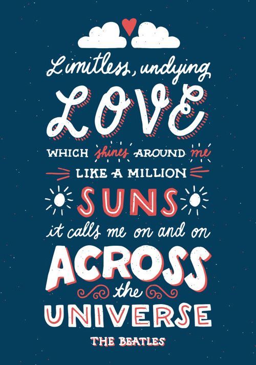 faveteart's tweet photo. Just Pinned to Lettering &amp; Typography Inspiration: Limitless, undying Love which shines around me like a million suns it calls me on and on across the universe. https://t.co/KdzKeByPVG https://t.co/ySF4IMCLz7