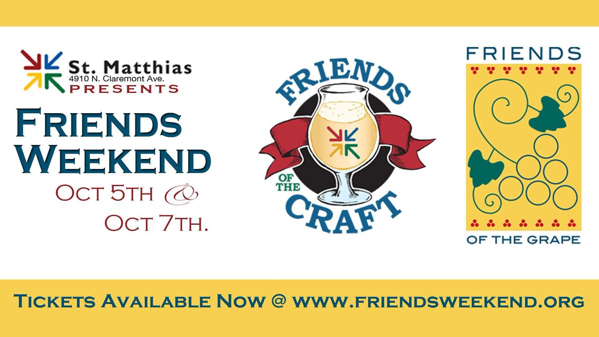 SMS_Chicago's tweet photo. Friends Weekend is around the corner! Get your tickets now @ https://t.co/og8HKv8qTo 
Follow @StMatthiasFOTG @StMatthiasFOTC for updates #craftbeer #beerfestival #wines #winetasting #wineauction #fundraiser #tasteofLincolnSquare #music #food #beer #wine #FriendsWeekend18 https://t.co/4v8WTpSsyT