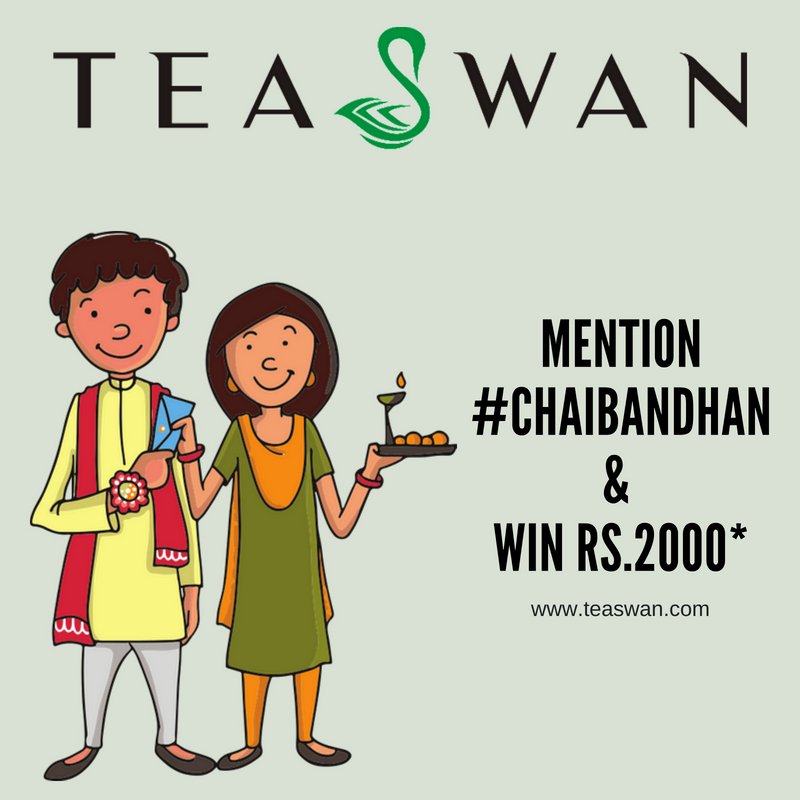 #HappyRakshaBandhan !
Clicked a photo with your siblings ?
Post the photo with ' #chaibandhan ' and one lucky winner stands a chance to win Rs.2000 hamper from Teaswan today !

#contest #alert #contestalert
#tealovers #chaipeelo #chai #tea #freegiveaway
#free #rakshabandhan
