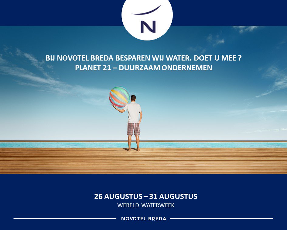 Vandaag is de wereld waterweek gestart. Duurzaam ondernemen.
#novotel #breda
