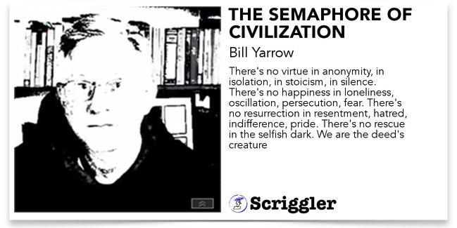 AlexSteepleton's tweet photo. THE SEMAPHORE OF CIVILIZATION by Bill Yarrow (@BillYarrow) https://t.co/rqxjbc5Iwv #amreading #Scriggler https://t.co/pry5kLkJmO