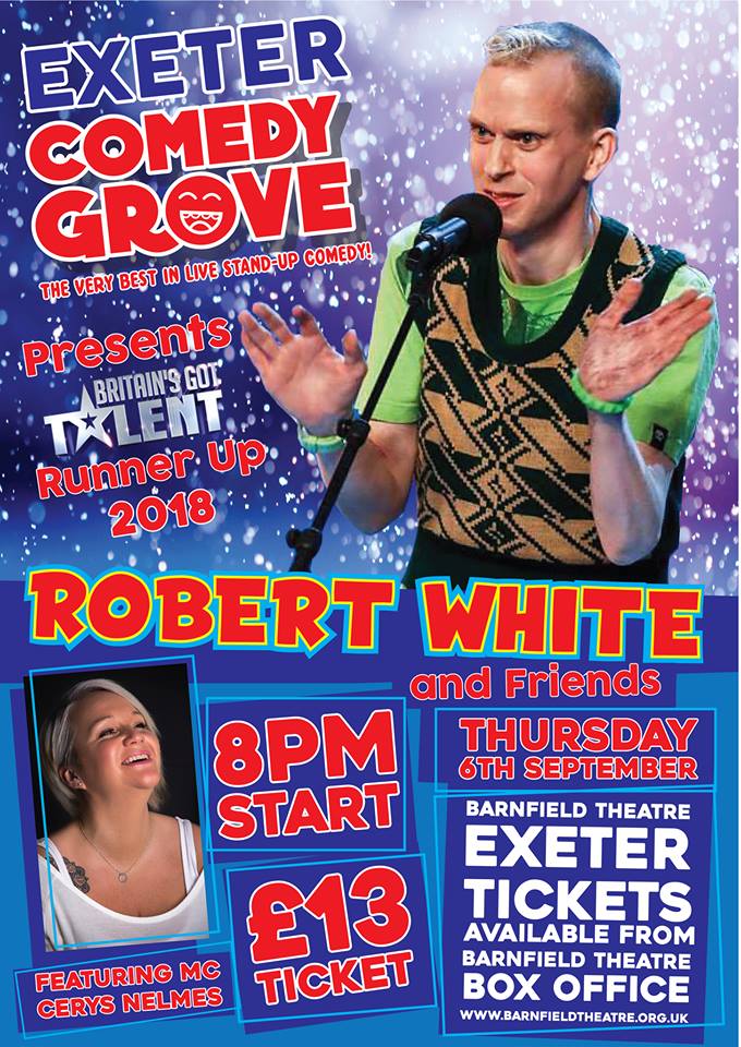 ExerComedyGrove's tweet photo. @robertwhitejoke Comes To #Exeter 
Thursday 6th September
https://t.co/kO9cCvxNk6 https://t.co/1N9PK1vv0w