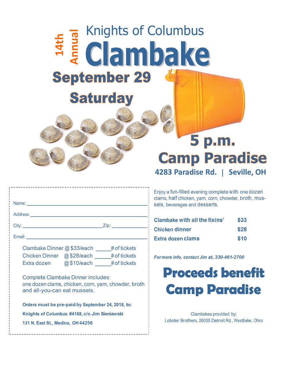 Time to make your reservations for the Knights of Columbus Clambake on 9/29/18.  Proceeds benefit Camp Paradise!