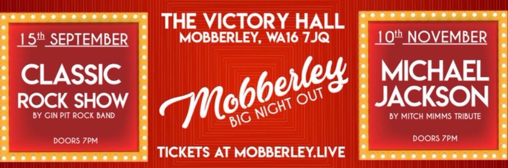MobberleyBNO's tweet photo. The #Mobberley #BigNightOut is nearly here...

15th Sep - Classic Rock Show @GinPitRockBand 
Sponsored by @ArkVets1999 

10th Nov - Michael Jackson - Tribute by @mitchjmimms 

Live at the #VictoryHall #Mobberley #Cheshire #wilmslow #Knutsford 

Tickets at https://t.co/i5mXRO1hlx https://t.co/qu8h5W6zgY