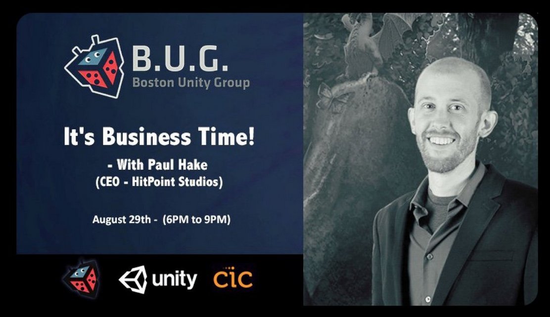 BosUnityGroup's tweet photo. Join us this Wednesday at @ciccambridge for: It’s Business Time ->The Business of Making Unity Games with Paul Hake, CEO of @hitpointinc. Paul will be presenting on how to build &amp; sustain a business around making games with #unity3d! RSVP Today! https://t.co/xgkIAKPx5i https://t.co/MmqCg5GXFn