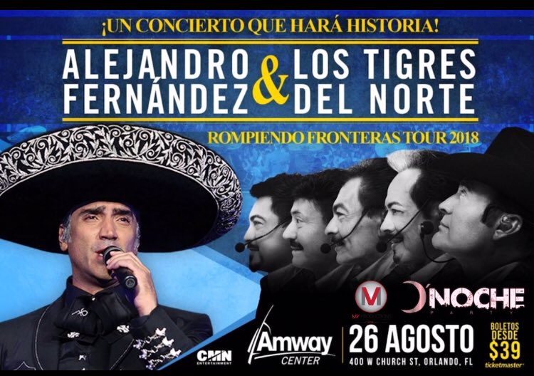 ALEJANDRO FERNANDEZ Y LOS TIGRES DEL NORTE JUNTOS EN UN CONCIERTO HISTORICO HOY DOMINGO 26 DE AGOSTO EN EL AMWAY CENTER DE LA CIUDAD DE ORLANDO ENTRADAS  A LA VENTA EN TICKETMASTER.COM  PARA  MAS INFO <a href="/VICTORMALO/">victor malo</a> @MVPRODUCTIONS_USA 786-3063673